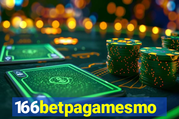 166betpagamesmo