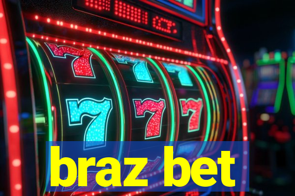 braz bet