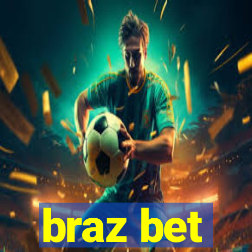 braz bet