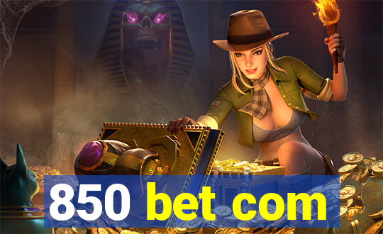 850 bet com