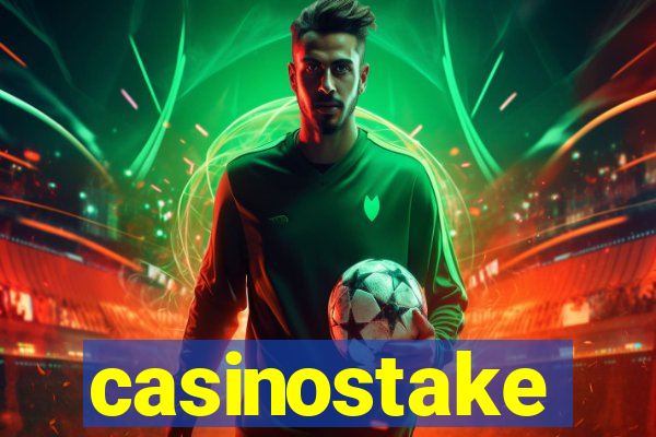 casinostake