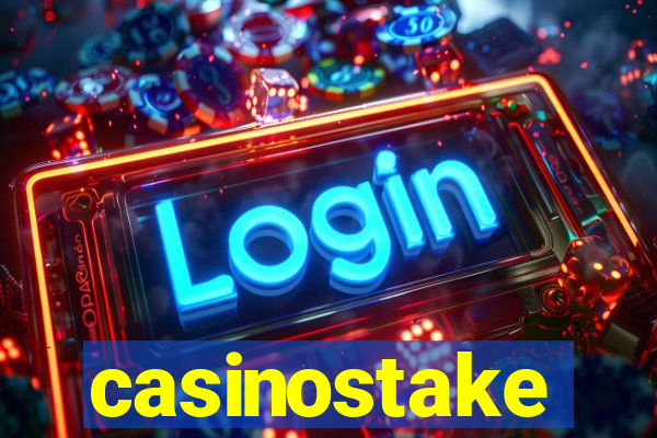 casinostake