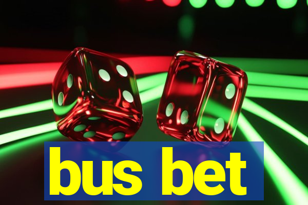 bus bet
