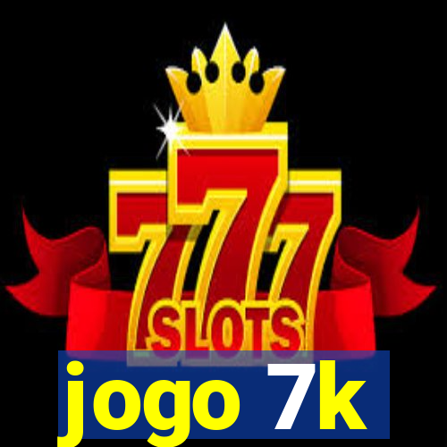 jogo 7k