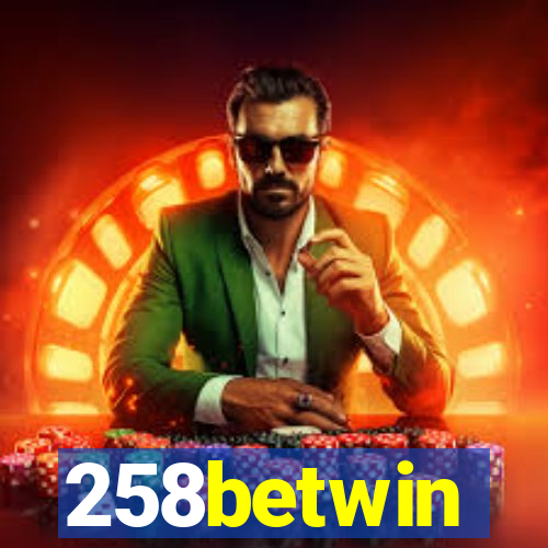 258betwin