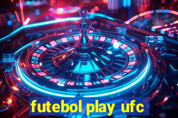 futebol play ufc