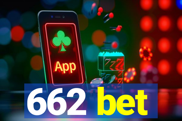 662 bet