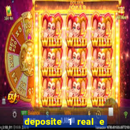 deposite 1 real e ganhe 20