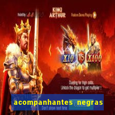 acompanhantes negras em sp
