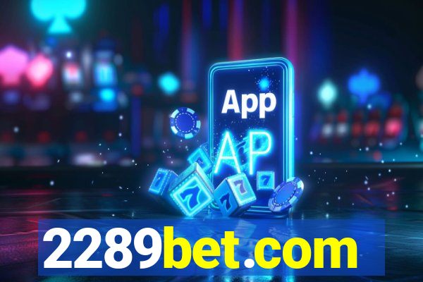 2289bet.com