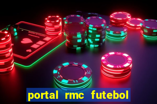 portal rmc futebol ao vivo