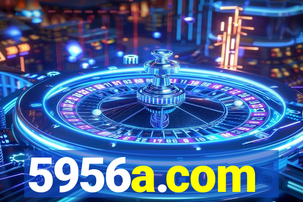 5956a.com