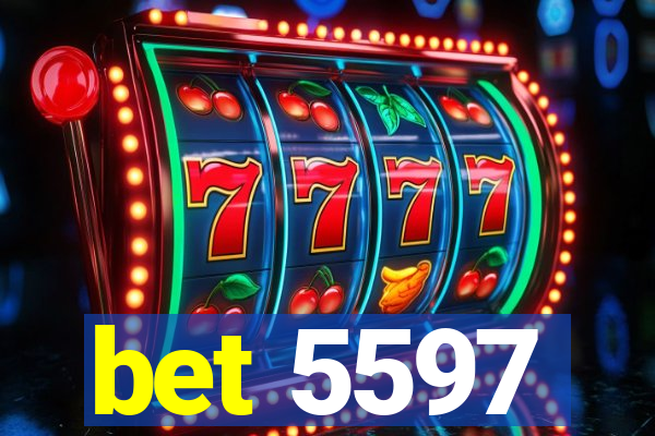 bet 5597