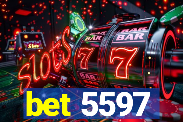 bet 5597