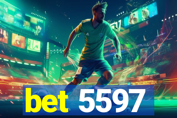 bet 5597