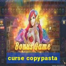 curse copypasta