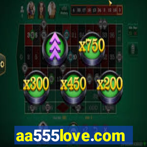 aa555love.com