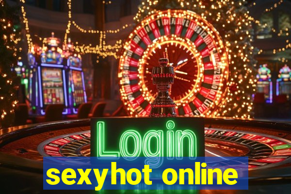 sexyhot online