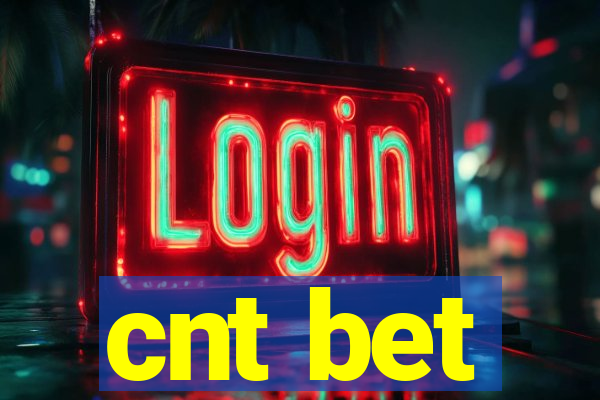 cnt bet