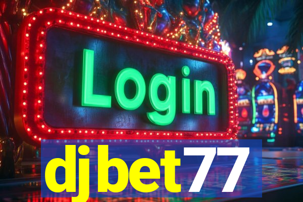 djbet77