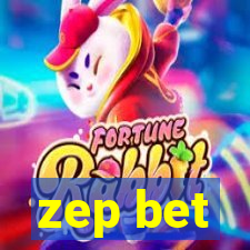 zep bet