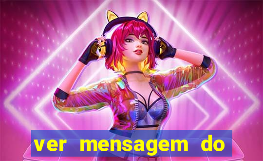 ver mensagem do bingo da amizade