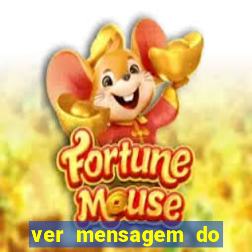 ver mensagem do bingo da amizade