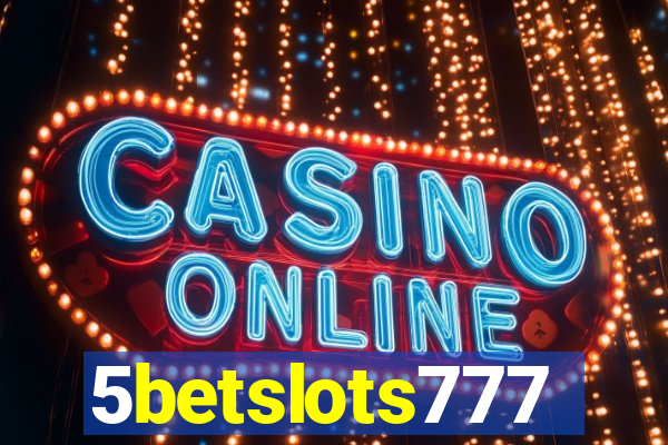 5betslots777