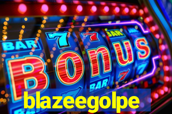 blazeegolpe