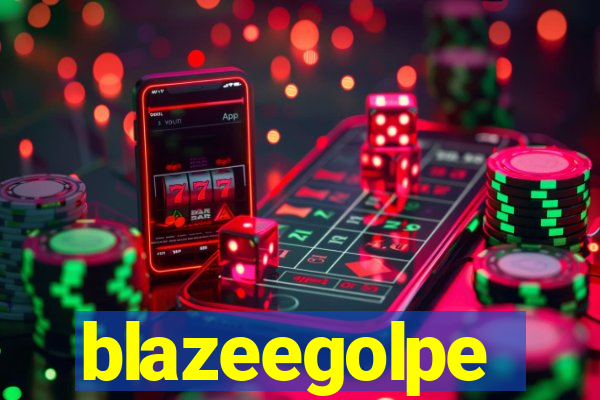 blazeegolpe