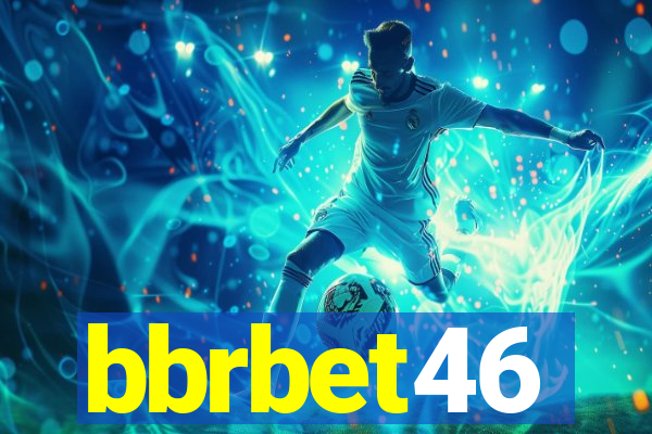 bbrbet46