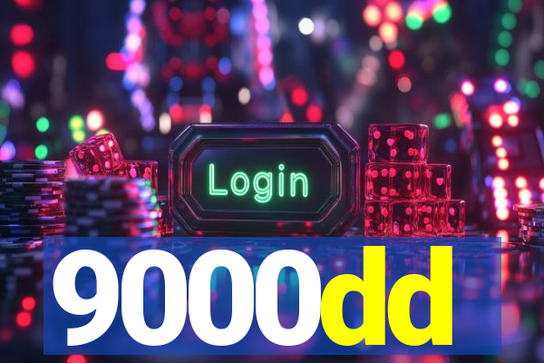 9000dd