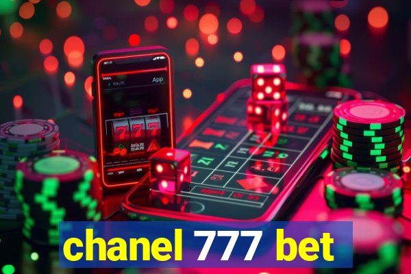 chanel 777 bet