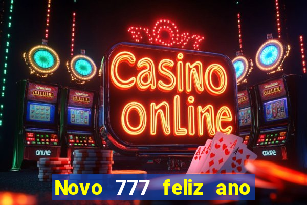 Novo 777 feliz ano novo boeing