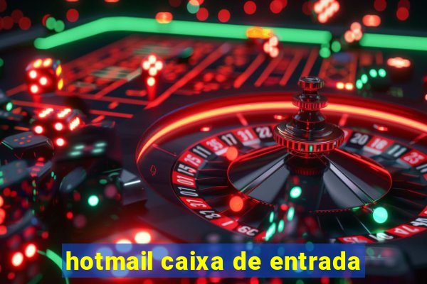 hotmail caixa de entrada