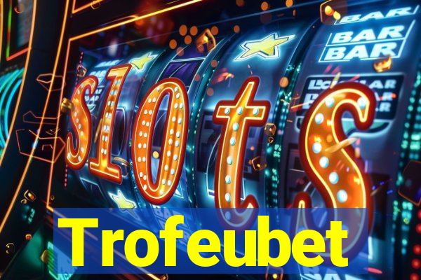 Trofeubet