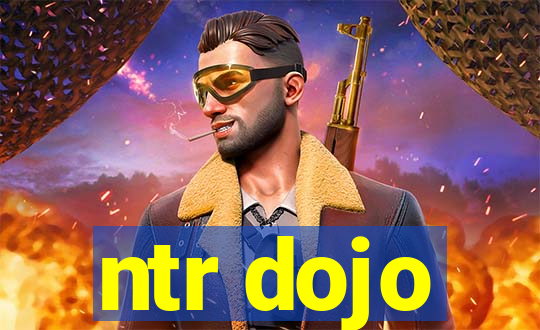 ntr dojo