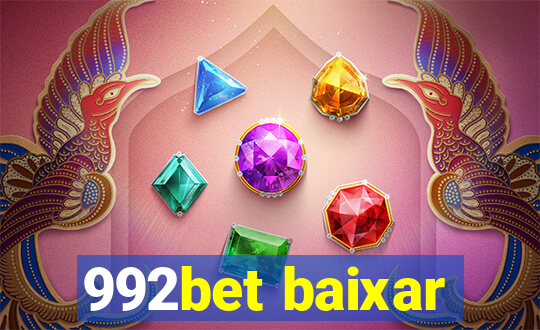 992bet baixar