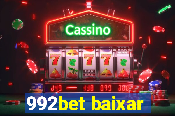 992bet baixar