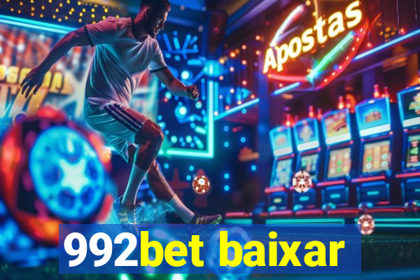 992bet baixar