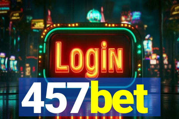 457bet