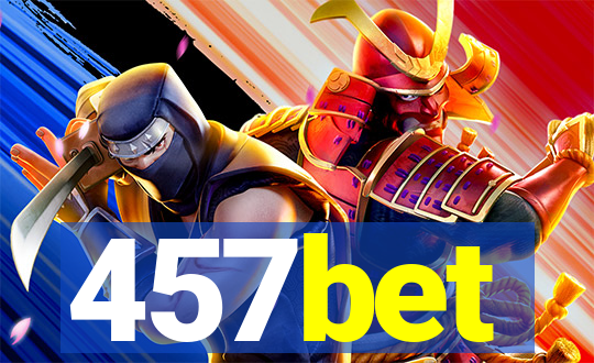 457bet