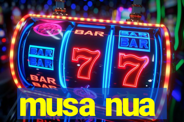 musa nua