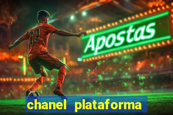 chanel plataforma de jogos