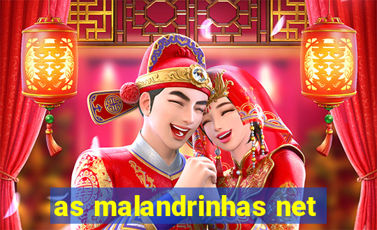as malandrinhas net