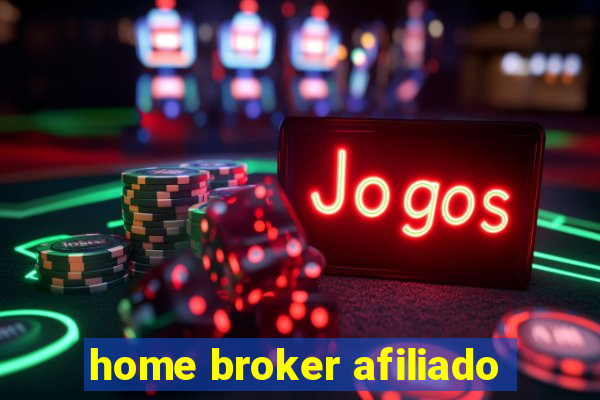 home broker afiliado