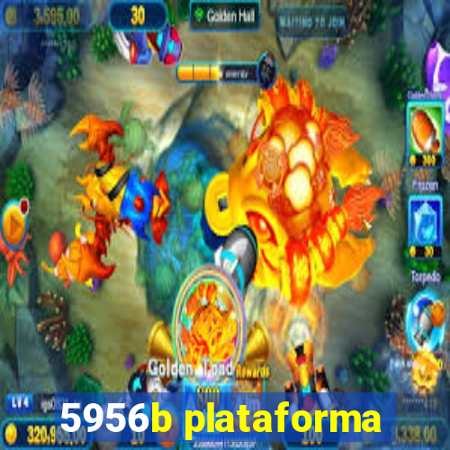 5956b plataforma