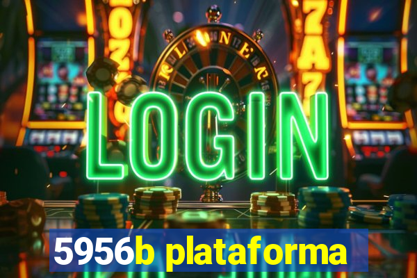 5956b plataforma