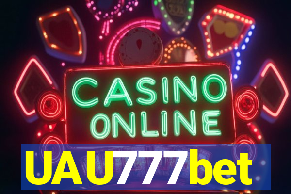 UAU777bet