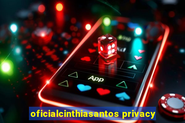 oficialcinthiasantos privacy